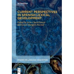 Current Perspectives in Spanish Lexical Development
