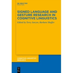 Signed Language and Gesture Research in Cognitive Linguistics