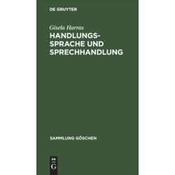 Handlungssprache und Sprechhandlung