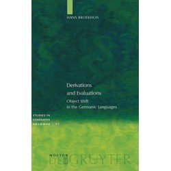 Derivations and Evaluations: Object Shift in the Germanic Languages