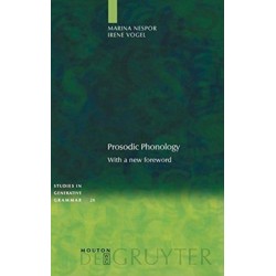 Prosodic Phonology: With a New Foreword