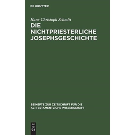 Die nichtpriesterliche Josephsgeschichte