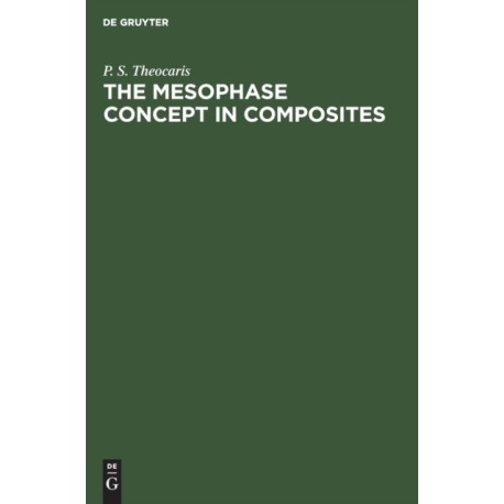 The Mesophase Concept in Composites