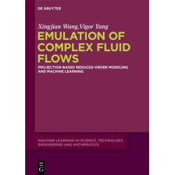 Emulation of Complex Fluid Flows: Projection-Based Reduced-Order Modeling and Machine Learning