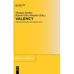 Valency: Theoretical, Descriptive and Cognitive Issues