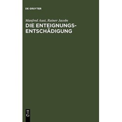 Die Enteignungsentschadigung