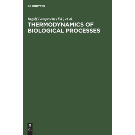 Thermodynamics of Biological Processes