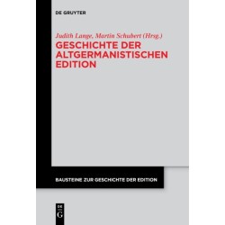 Geschichte der altgermanistischen Edition