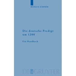 Die deutsche Predigt um 1200