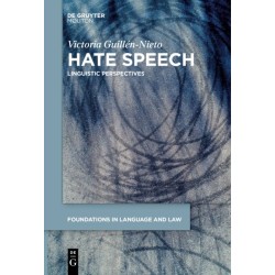 Hate Speech: Linguistic Perspectives