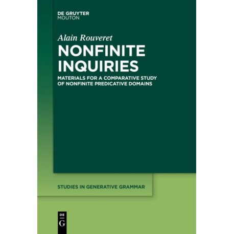 Nonfinite Inquiries: Materials for a Comparative Study of Nonfinite Predicative Domains