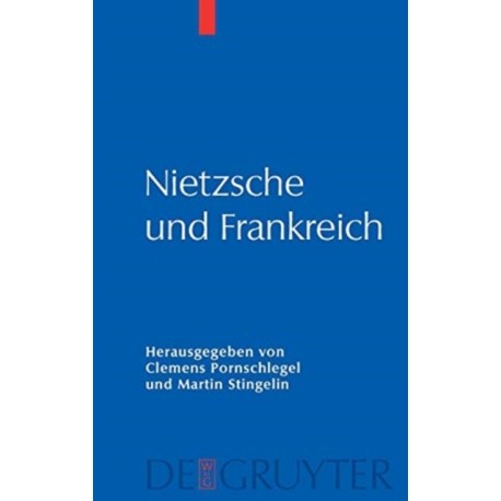 Nietzsche und Frankreich