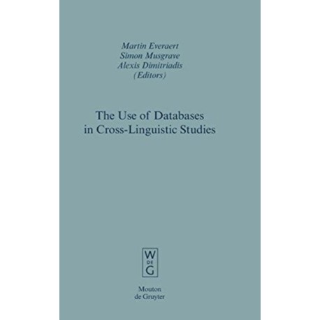 The Use of Databases in Cross-Linguistic Studies