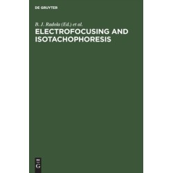 Electrofocusing and Isotachophoresis