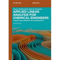 Applied Linear Analysis for Chemical Engineers: A Multi-scale Approach with Mathematica®