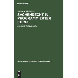 Sachenrecht in Programmierter Form