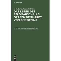 8. Juni bis 31. Dezember 1813