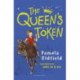 The Queen's Token: A Bloomsbury Reader: Brown Book Band
