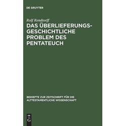 Das uberlieferungsgeschichtliche Problem des Pentateuch