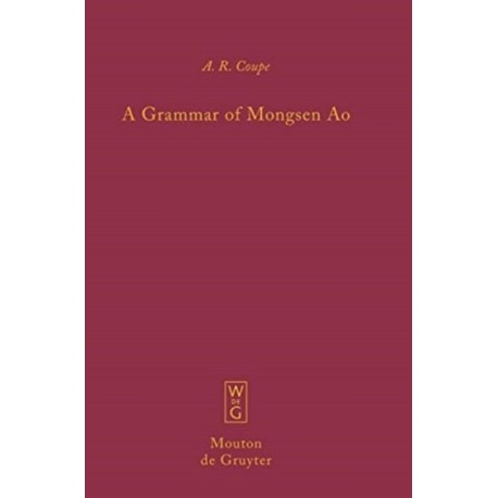 A Grammar of Mongsen Ao