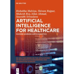 Artificial Intelligence for Healthcare: Machine Learning and Diagnostics