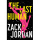 The Last Human: A riveting young adult space opera