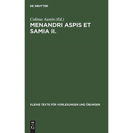Menandri Aspis et Samia II.