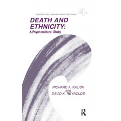 Death and Ethnicity: A Psychocultural Study