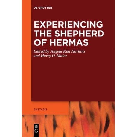 Experiencing the Shepherd of Hermas