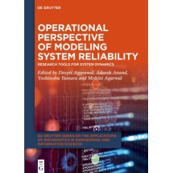 Operational Perspective of Modeling System Reliability: Research Tools for System Dynamics