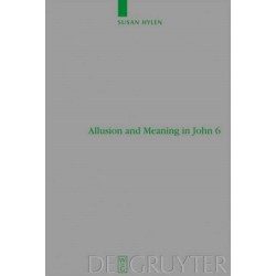 Allusion and Meaning in John 6