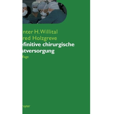 Definitive chirurgische Erstversorgung