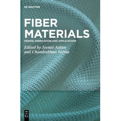 Fiber Materials: Design, Fabrication and Applications
