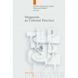 Diagnosis as Cultural Practice