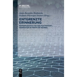 Entgrenzte Erinnerung