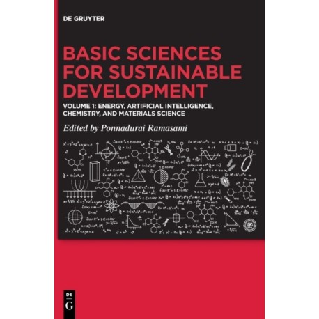 Basic Sciences for Sustainable Development: Energy, Artificial intelligence, Chemistry, and Materials Science