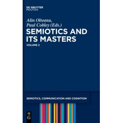 Semiotics and its Masters. Volume 2
