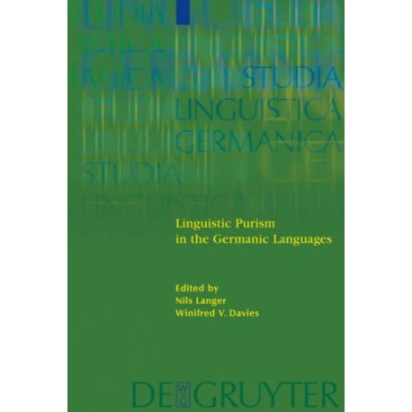 Linguistic Purism in the Germanic Languages