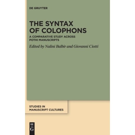 The Syntax of Colophons: A Comparative Study across Pothi Manuscripts