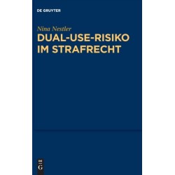 Dual-Use-Risiko im Strafrecht