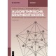 Algorithmische Graphentheorie: Deterministische Und Randomisierte Algorithmen