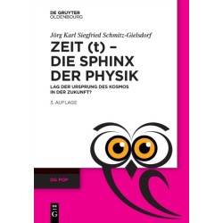 Zeit (t) - Die Sphinx der Physik
