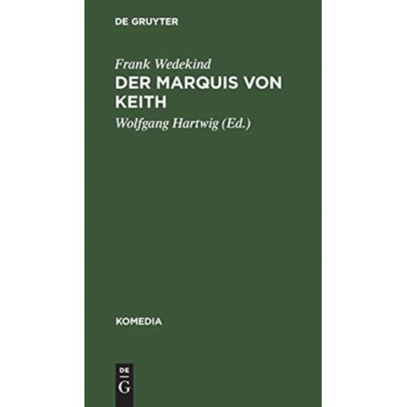 Der Marquis von Keith