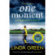 One Moment