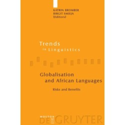 Globalisation and African Languages: Risks and Benefits