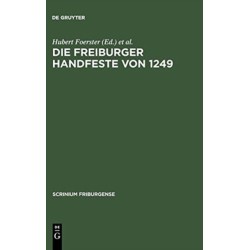 Die Freiburger Handfeste von 1249