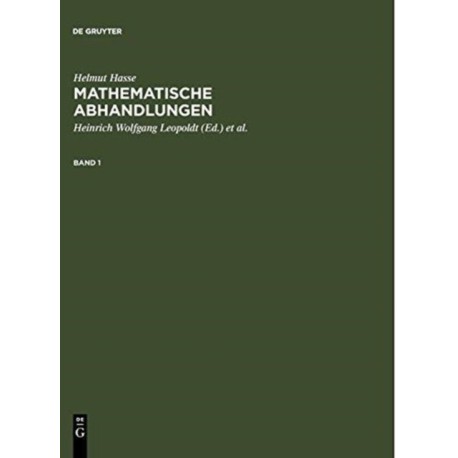 Helmut Hasse: Mathematische Abhandlungen. 1