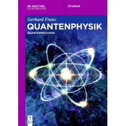 Quantenphysik: Quantenmechanik