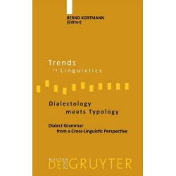 Dialectology meets Typology: Dialect Grammar from a Cross-Linguistic Perspective