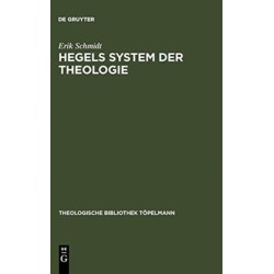 Hegels System der Theologie